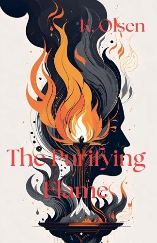 The Purifying Flame