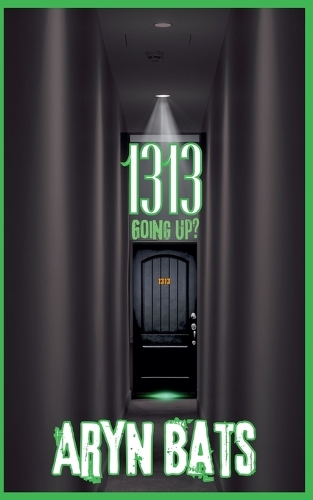 1313 Going Up?