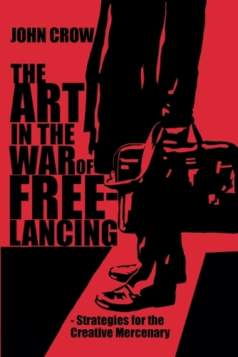 The Art in the War of Freelancing