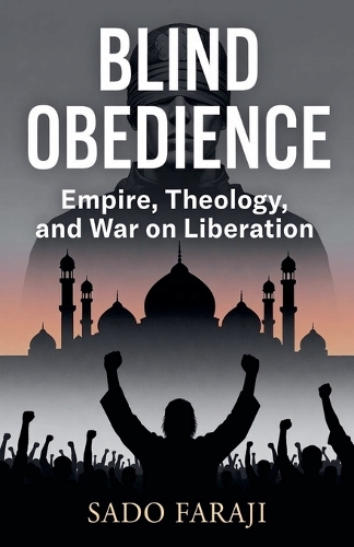 Blind Obedience