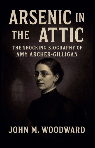Arsenic in the Attic