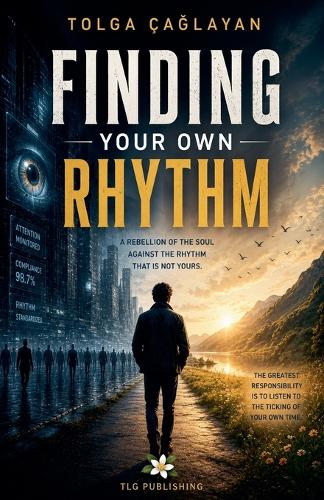 Finding your own rhythm