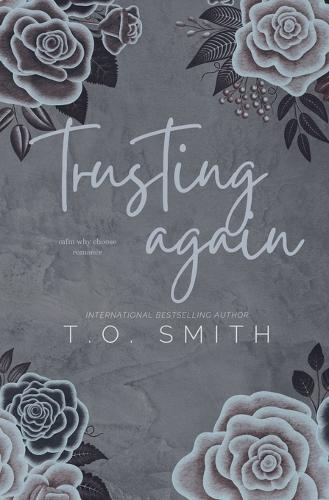 Trusting Again