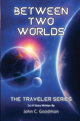 Between Two Worlds