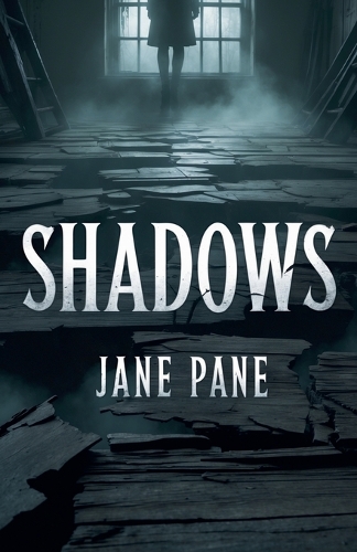 Shadows