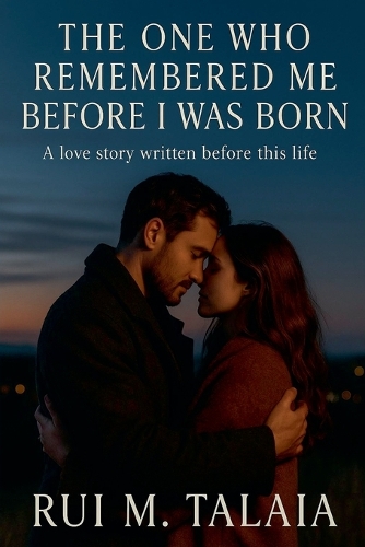 The One Who Remembered Me Before I Was Born