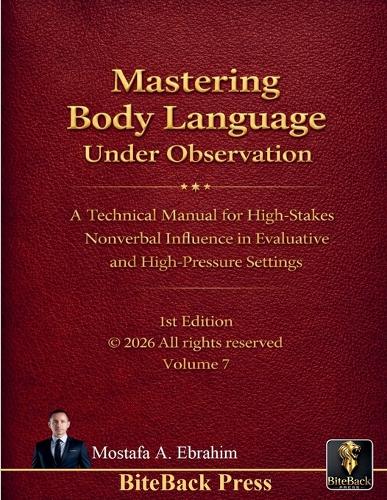 Mastering Body Language under Observation