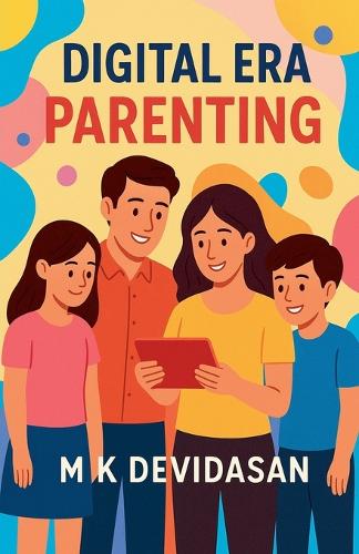 Digital Era Parenting
