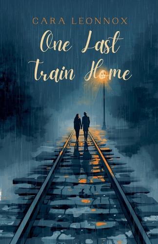 One Last Train Home