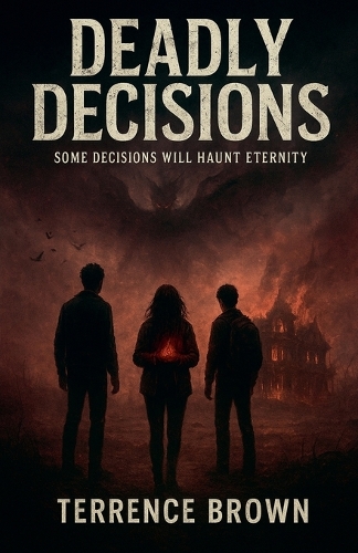 Deadly Decisions