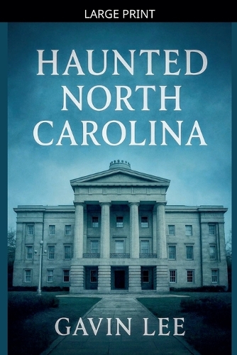 Haunted North Carolina
