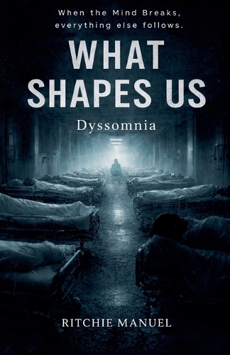What Shapes Us