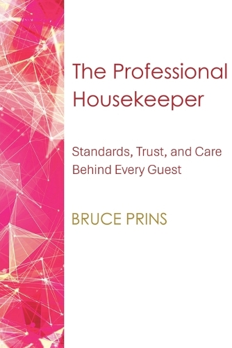 The Professional Housekeeper
