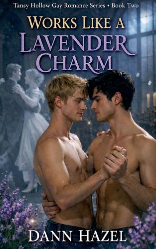Works Like a Lavender Charm