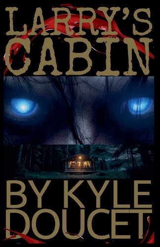 Larry's Cabin
