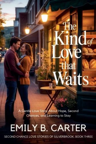The Kind of Love That Waits