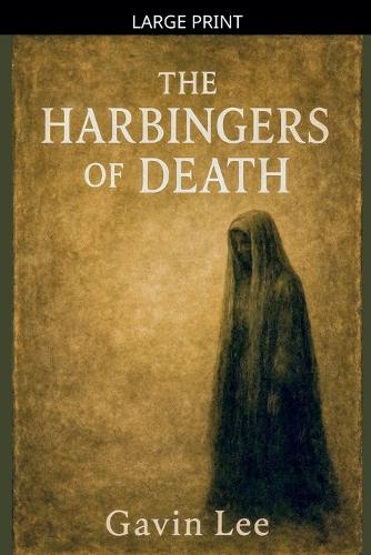 The Harbingers Of Death
