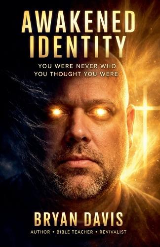 Awakened identity