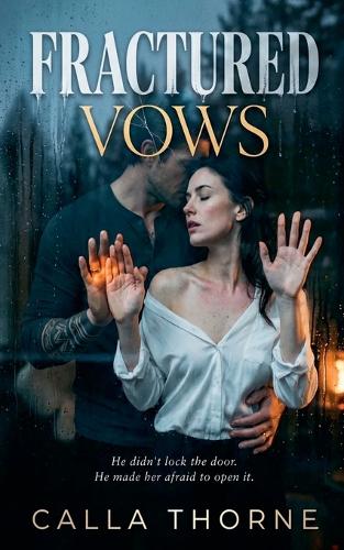 Fractured Vows