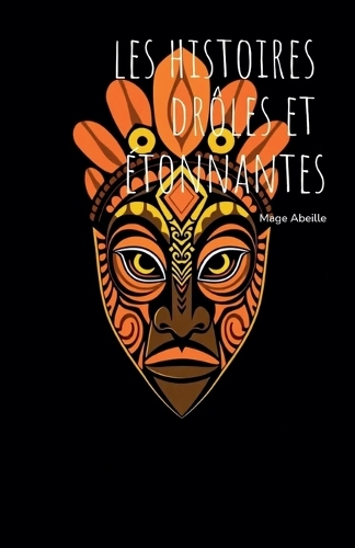 Les Histoires Drôles Et Étonnantes
