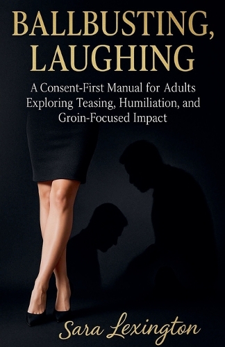 Ballbusting, Laughing