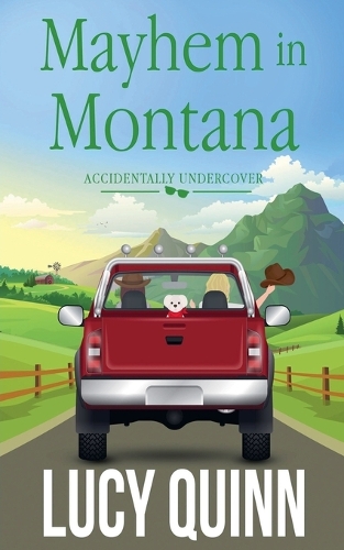 Mayhem in Montana