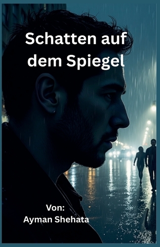 Schatten auf dem Spiegel