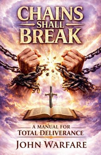 Chains Shall Break