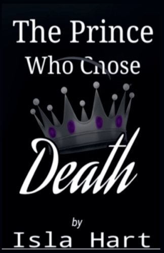 The Prince Who Chose Death