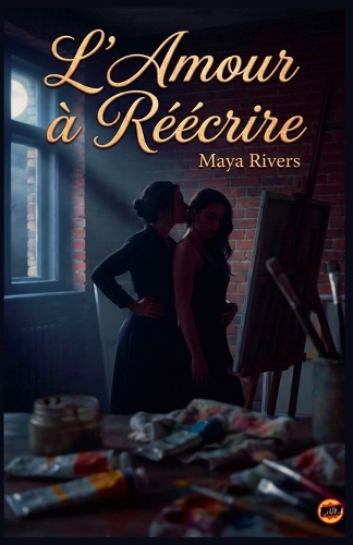 L'Amour à Réécrire