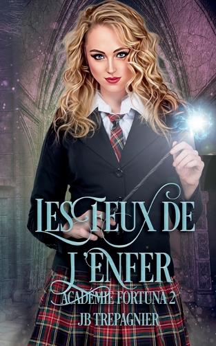 Les Feux de l'Enfer