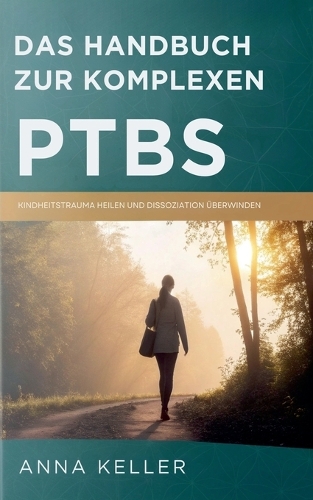 Das Handbuch Zur Komplexen PTBS
