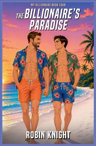 The Billionaire's Paradise