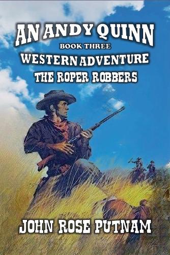 The Roper Robbers
