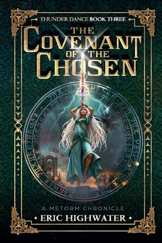 The Covenant of The Chosen