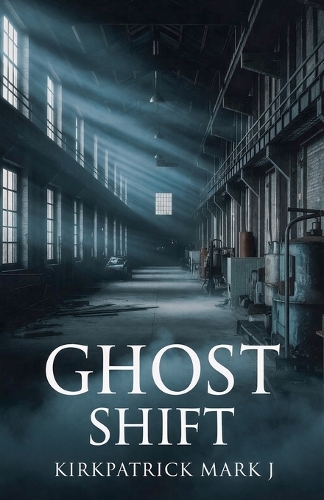 Ghost Shift