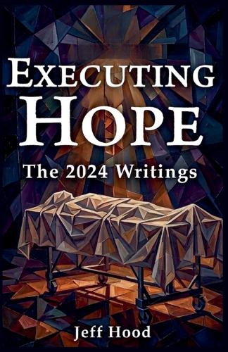 Executing Hope