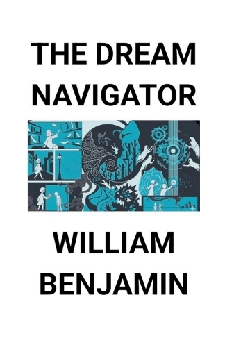 The Dream Navigator