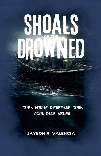 Shoals of the Drowned