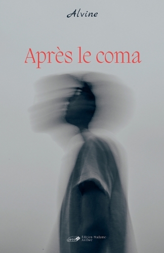 Après Le Coma