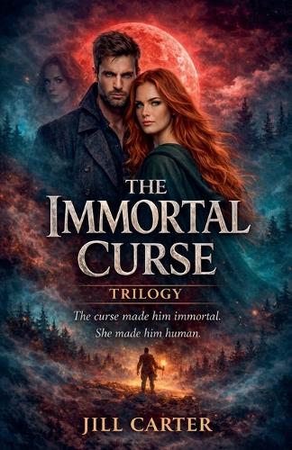 The Immortal Curse Trilogy