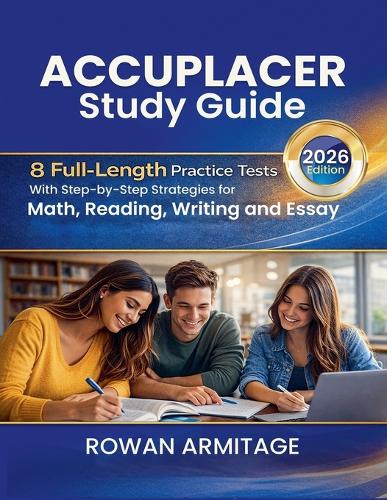 Accuplacer Study Guide 2026