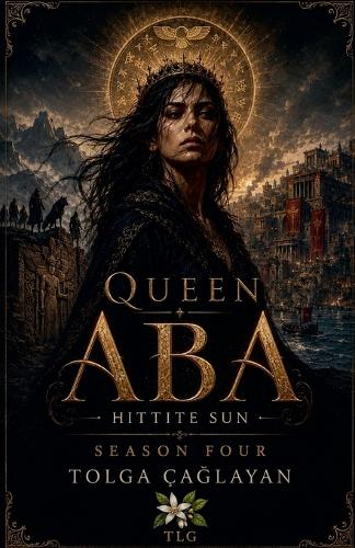Hittite Sun - Queen Aba