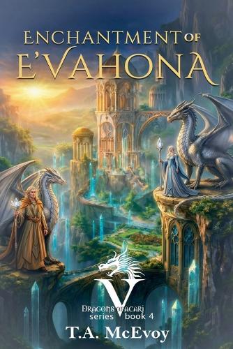 Enchantment of E'vahona