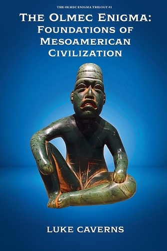 The Olmec Enigma