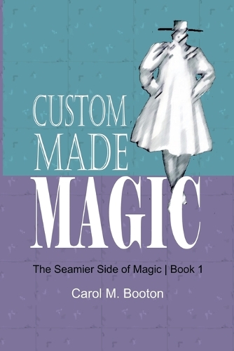 Custom Made Magic