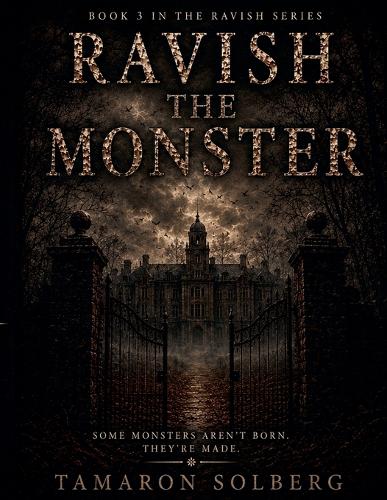 Ravish The Monster