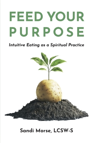Feed Your Purpose