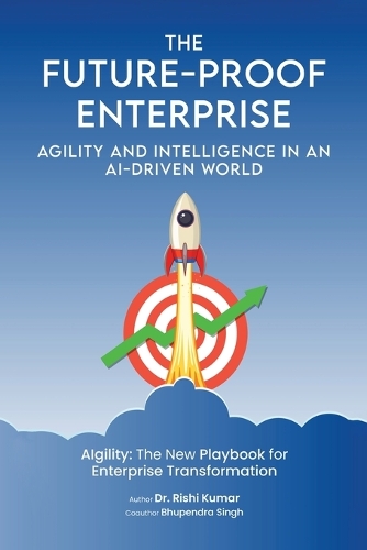The Future-Proof Enterprise