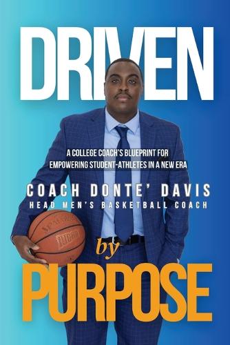 Driven By Purpose